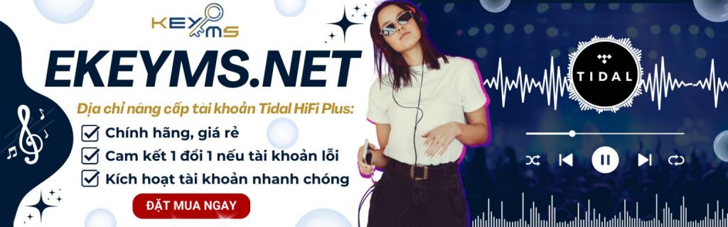 mua tài khoản Tidal Hifi Plus giá rẻ tại EKEYMS
