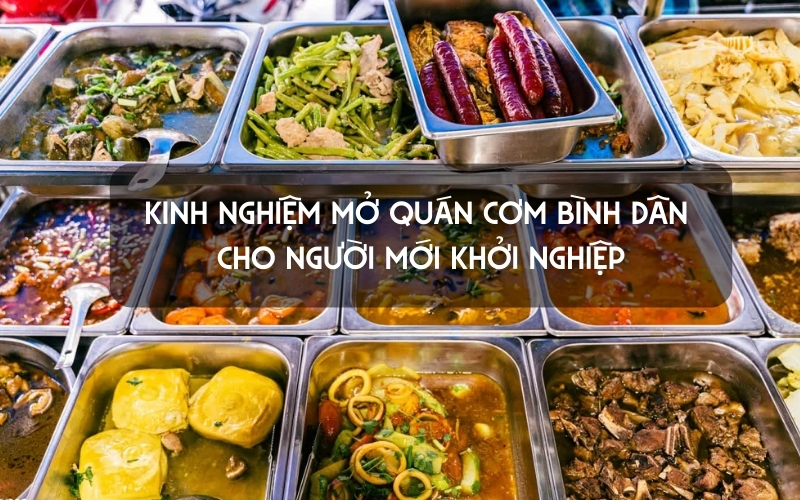 kinh nghiệm mở quán cơm bình dân